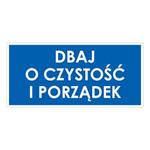 DBAJ O CZYSTOŚĆ I PORZĄDEK, niebieski - płyta PVC 2 mm 190x90 mm