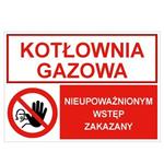 KOTŁOWNIA GAZOWA -  NIEUPOWAŻNIONYM WSTĘP..., ZNAK ŁĄCZONY, płyta PVC 2 mm z dziurkami, 297x210 mm
