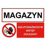 MAGAZYN -  NIEUPOWAŻNIONYM WSTĘP..., ZNAK ŁĄCZONY, płyta PVC 2 mm z dziurkami, 297 x 210 mm