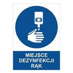 MIEJSCE DEZYNFEKCJI RĄK - znak BHP z dziurkami, 2 mm płyta PVC A5 