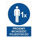 PROSIMY WCHODZIĆ POJEDYNCZO - znak BHP z dziurkami, 2 mm płyta PVC A5 