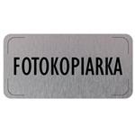 Znak drzwi - Fotokopiarka, płyta aluminiowa, 160 x 80 mm