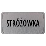 Znak drzwi - Stróżówka, płyta aluminiowa, 160 x 80 mm